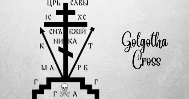 The Golgotha Cross